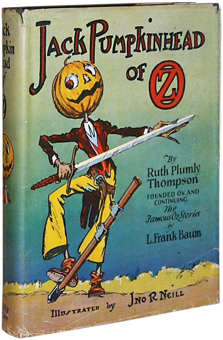 Item #47352 Jack Pumpkinhead of Oz. Ruth Plumly THOMPSON.