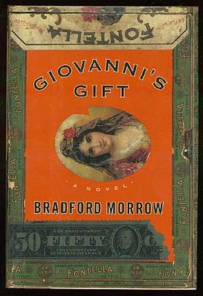 Item #47399 Giovanni's Gift. Bradford MORROW