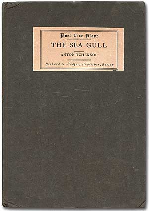 Item #47449 The Sea Gull. CHEKHOV, Anton TCHEKKOF.