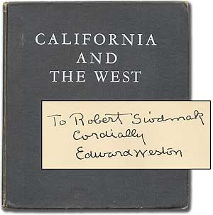 Item #47520 California and The West. Charis Wilson and Edward WESTON