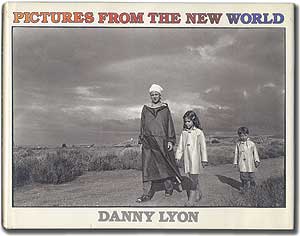 Item #47551 Pictures From the New World. Danny LYON