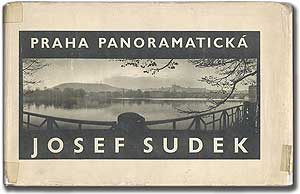 Item #47641 Praha Panoramaticka. Josef SUDEK