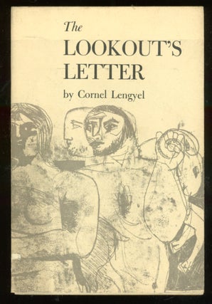 The Lookout's Letter. Cornel LENGYEL.