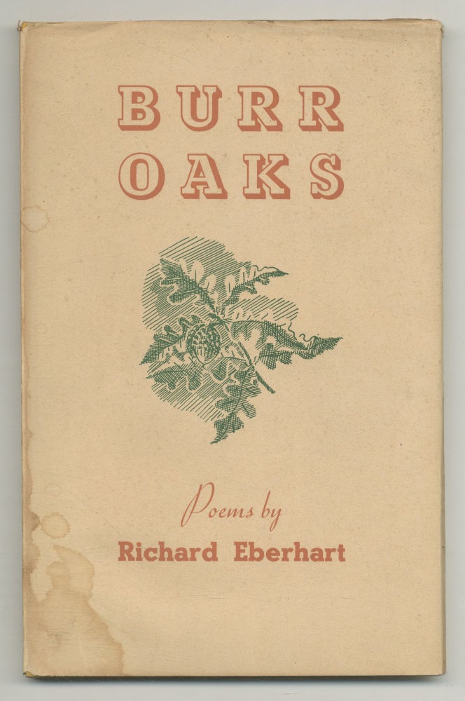 Item #47930 Burr Oaks. Richard EBERHART.