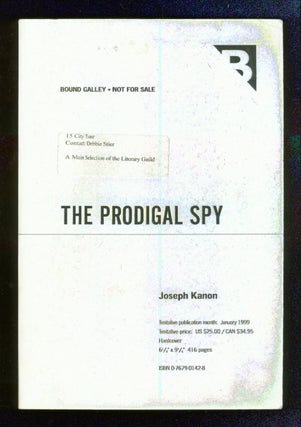 Item #48210 The Prodigal Spy. Joseph KANON