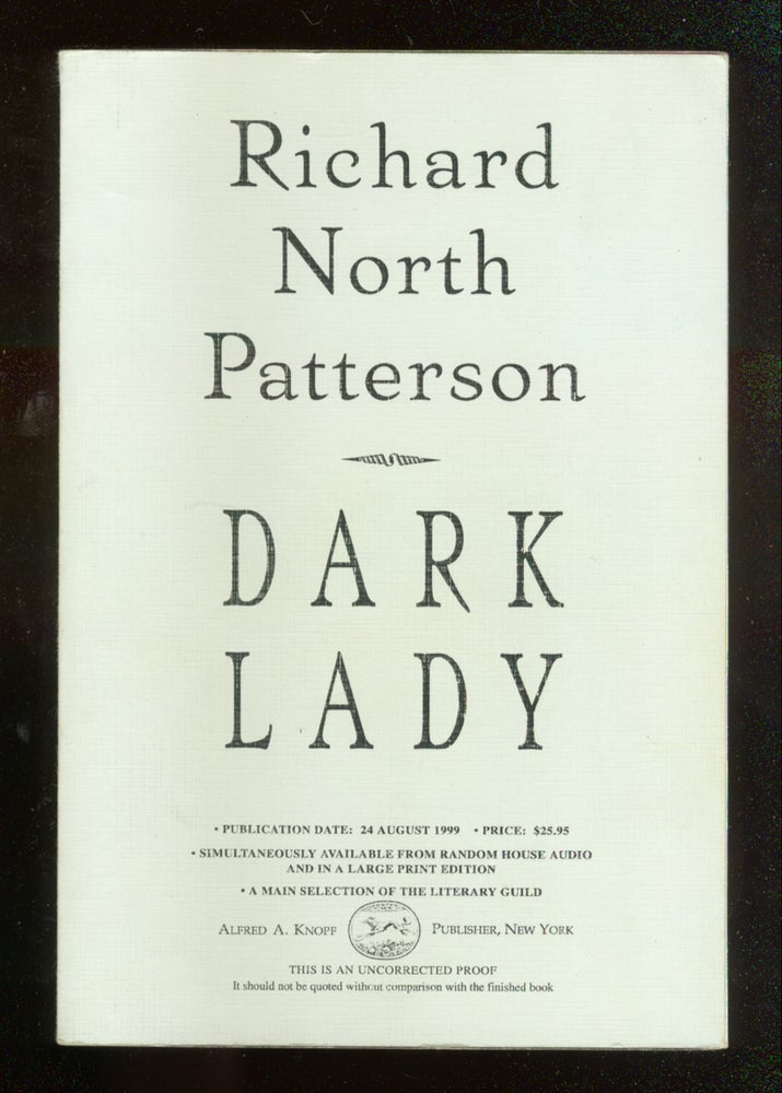 Item #48322 Dark Lady. Richard North PATTERSON.
