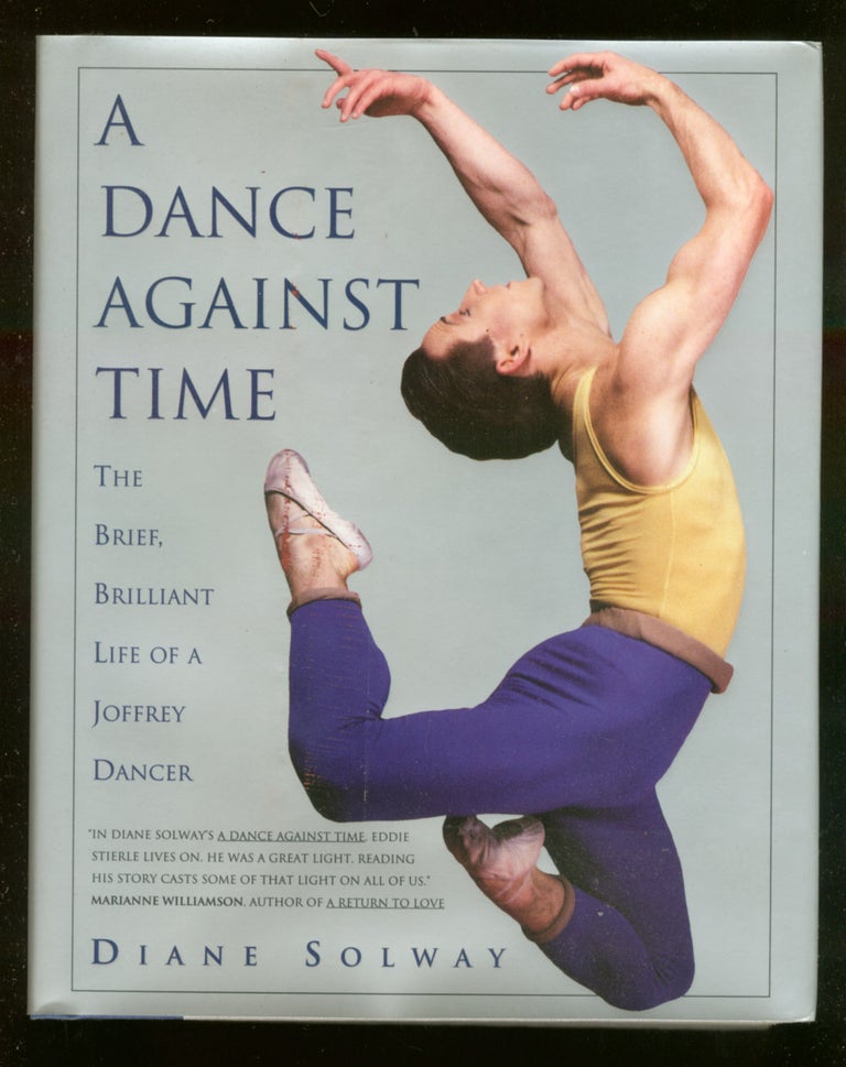 Item #48580 A Dance Against Time. Diane SOLWAY.