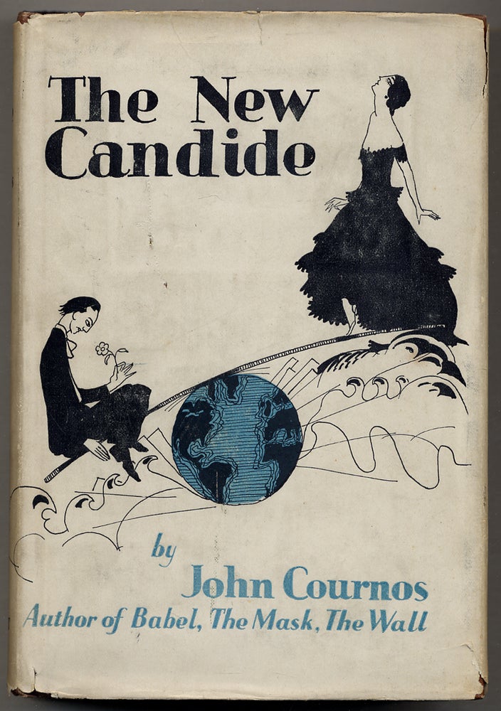 Item #48890 The New Candide. John COURNOS.