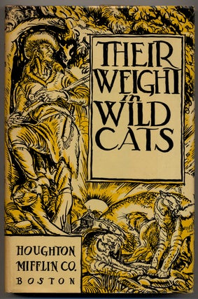 Item #49324 Their Weight in Wildcats: Tales of the Frontier. James DAUGHERTY