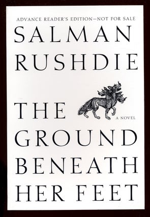 Item #49490 The Ground Beneath Her Feet. Salman RUSHDIE