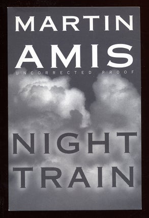 Item #49493 Night Train. Martin AMIS