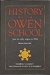History of the Owen School from its Early Origins to 1984