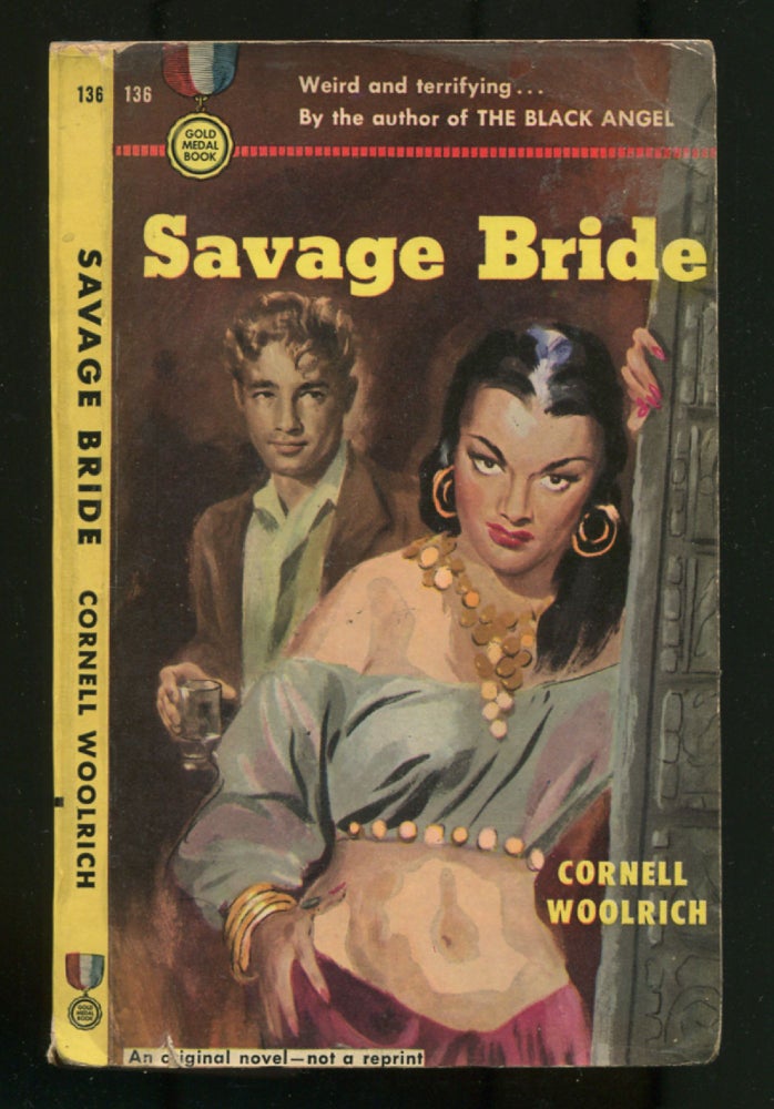 Item #498820 Savage Bride. Cornell WOOLRICH.