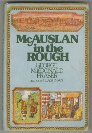 Item #498869 McAuslan in the Rough and Other Stories. George MacDonald FRASER