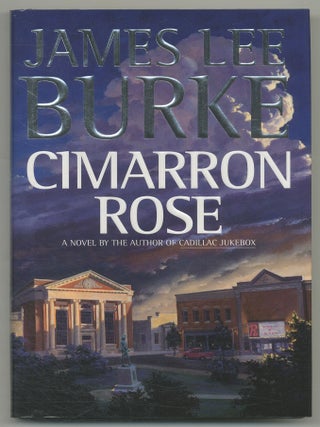 Item #498982 Cimarron Rose. James Lee BURKE