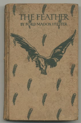 Item #499031 The Feather. Ford H. Madox HUEFFER, Ford Madox Ford