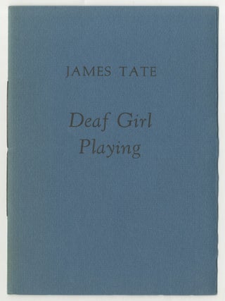 Deaf Girl Playing. James TATE.