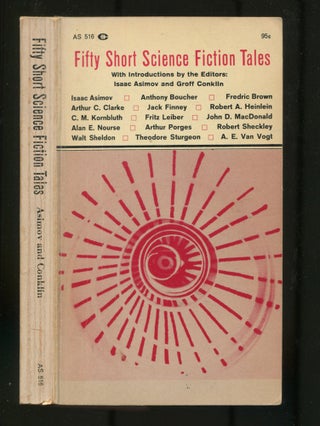 Item #499105 Fifty Short Science Fiction Tales. Isaac ASIMOV, Groff Conklin