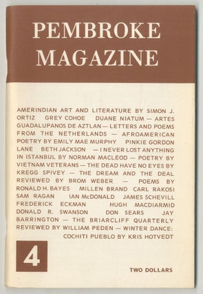 Item #499250 Pembroke Magazine - Number Four. Simon J. ORTIZ, Joseph Kalar, Eric W. Gregory, Guy...