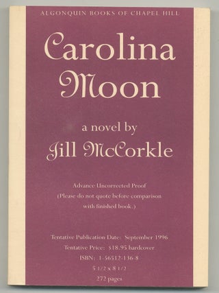 Carolina Moon. Jill McCORKLE.