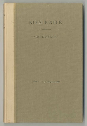 No's Knife. Collected Shorter Prose, 1945-1966. Samuel BECKETT.