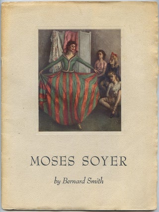 Moses Soyer. Bernard SMITH.