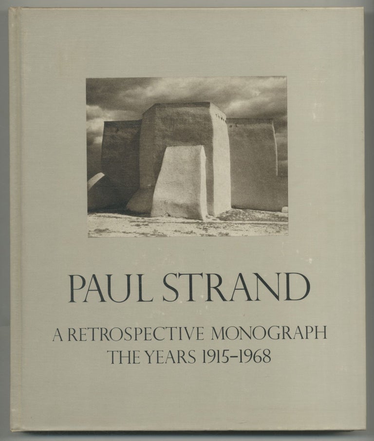 Item #499533 Paul Strand: A Retrospective Monograph: The Years 1915-1968. Paul STRAND.