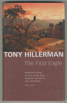 Item #499541 The First Eagle. Tony HILLERMAN