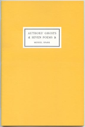 Item #499551 Author's Ghosts: Seven Poems. Muriel SPARK