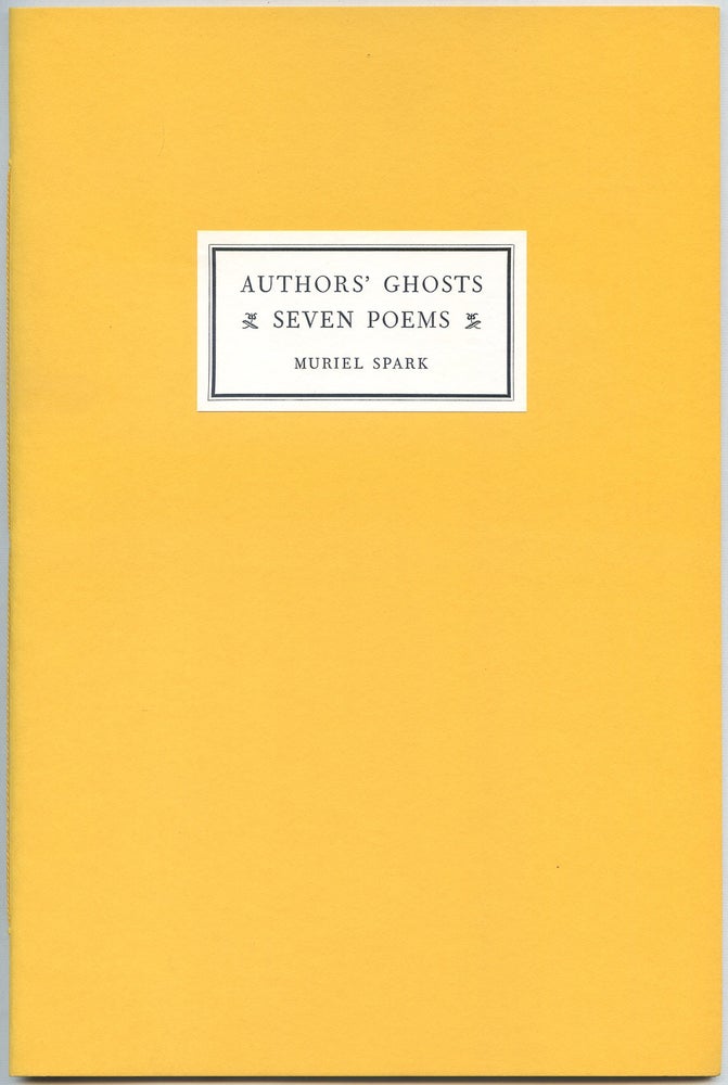 Item #499551 Author's Ghosts: Seven Poems. Muriel SPARK.