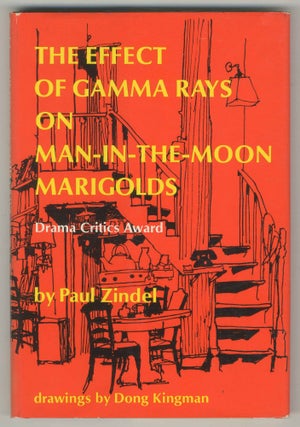 Item #499620 The Effect of Gamma Rays on Man-in-the-Moon Marigolds. Paul ZINDEL