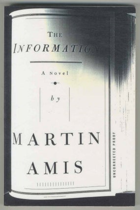 Item #499652 The Information. Martin AMIS