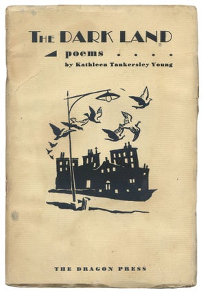 Item #499676 The Dark Land: Poems. Kathleen Tankersley YOUNG