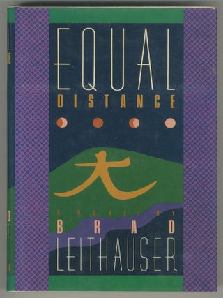 Equal Distance. Brad LEITHAUSER.