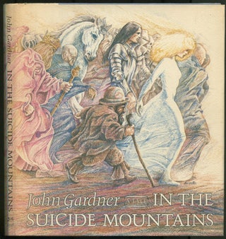 Item #499766 In the Suicide Mountains. John GARDNER