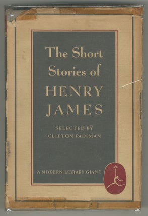 Item #499781 The Short Stories of Henry James. Henry JAMES, Clifton FADIMAN