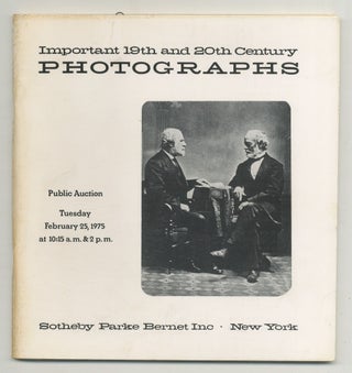 Item #499917 Important 19th and 20th Century Photographs: Exhibition from February 19 to February...