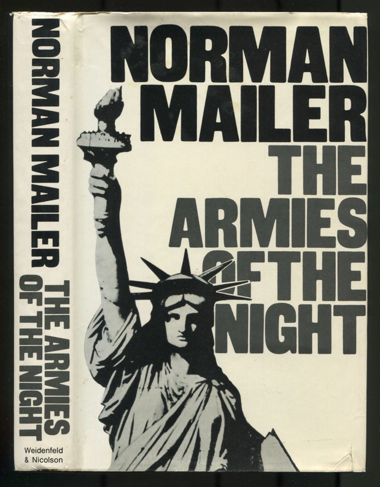 Item #500115 The Armies of the Night: History as a Novel, The Novel as History. Norman MAILER.