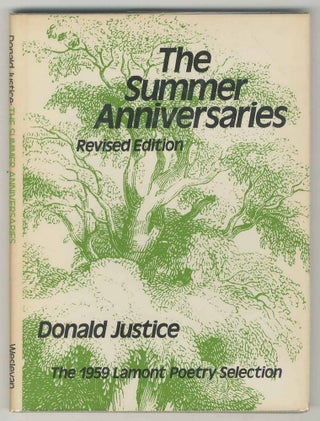 Item #500158 The Summer Anniversaries. Donald JUSTICE