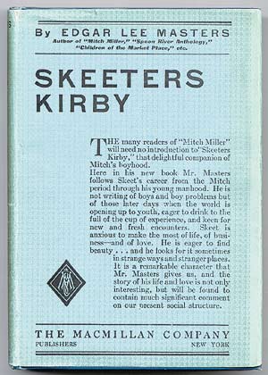 Item #50023 Skeeters Kirby. Edgar Lee MASTERS