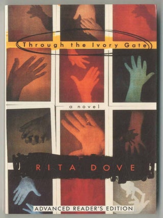 Through the Ivory Gate. Rita DOVE.