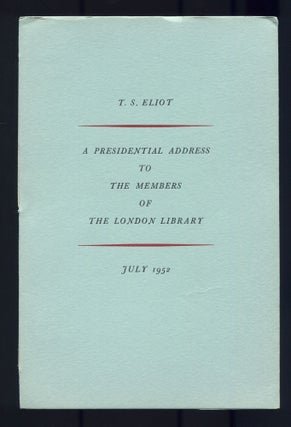 Item #500303 An Address to the Members of the London Library. On the occasion of his assuming the...