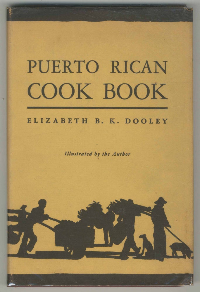 Item #500422 Puerto Rican Cook Book. Elizabeth B. K. DOOLEY.