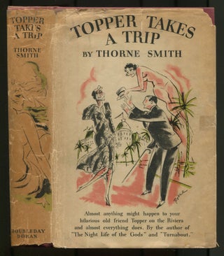Item #500673 Topper Takes a Trip. Thorne SMITH
