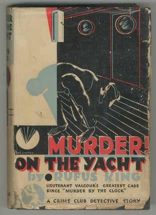 Item #500806 Murder on the Yacht. Rufus KING