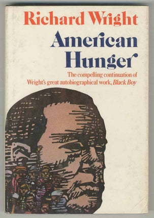Item #501056 American Hunger. Richard WRIGHT