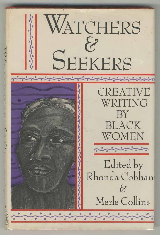 Item #501097 Watchers and Seekers: Creative Writing by Black Women. Rhonda COBHAM, Merle Collins.