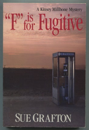 "F" is for Fugitive. Sue GRAFTON.