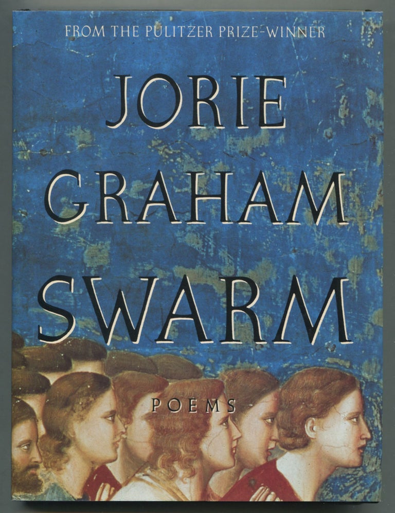 Item #501110 Swarm. Jorie GRAHAM.
