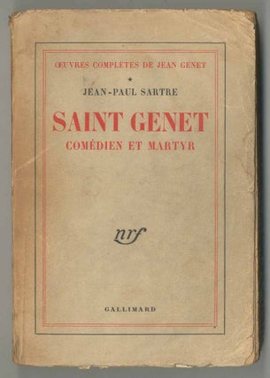 Item #501129 Saint Genet: Comédien et Martyr (Saint Genet: Actor and Martyr). Jean GENET,...